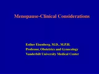Menopause-Clinical Considerations
