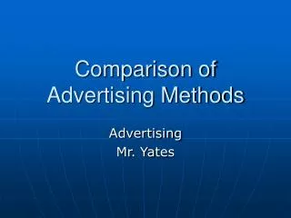 comparison of advertising methods