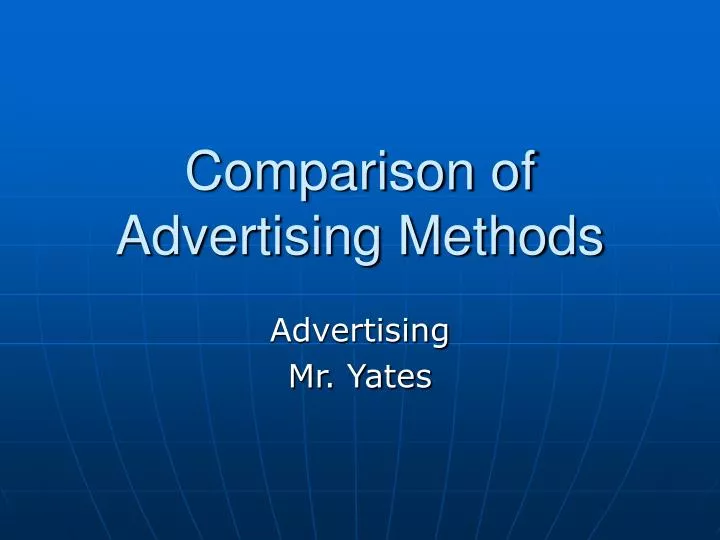 comparison of advertising methods
