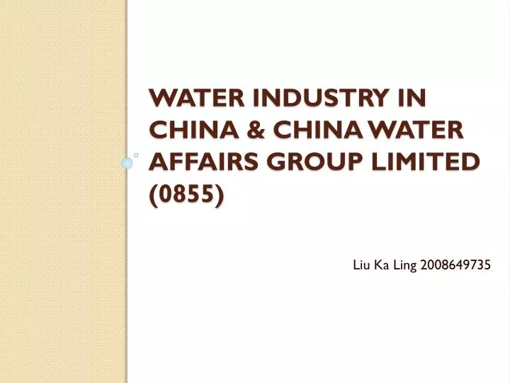 water industry in china china water affairs group limited 0855