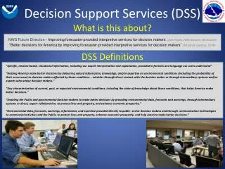 Decision Support Services (DSS)