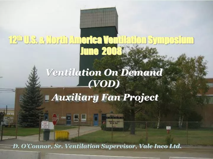 12 th u s north america ventilation symposium june 2008