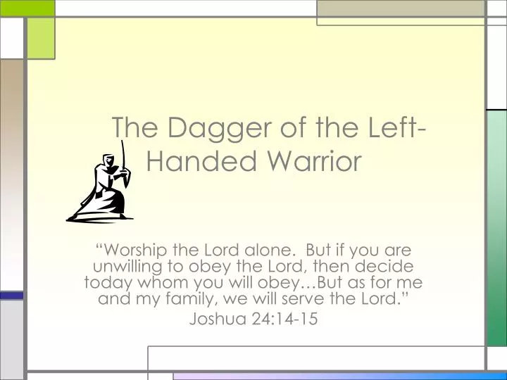the dagger of the left handed warrior