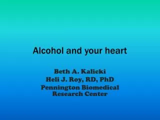 Alcohol and your heart