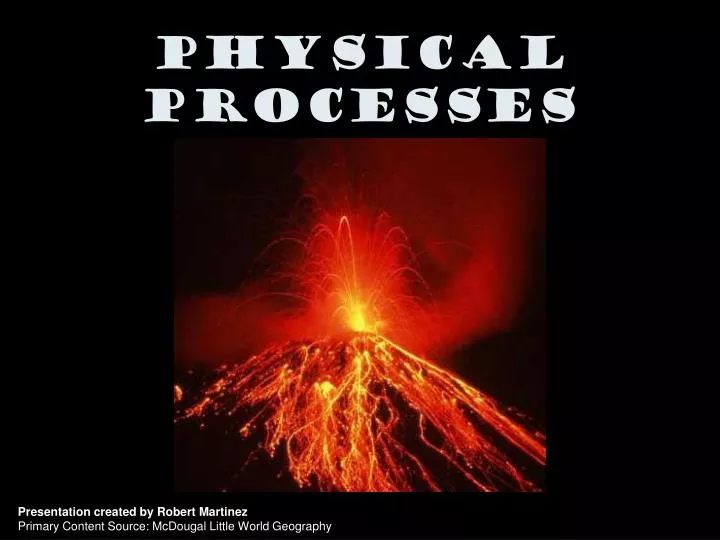 physical processes