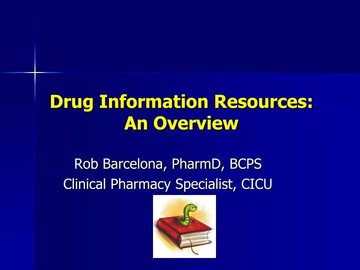 drug information resources an overview