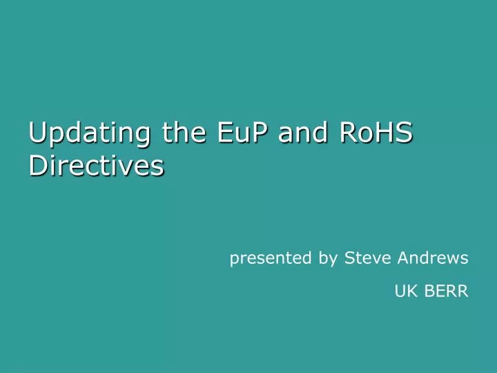 updating the eup and rohs directives