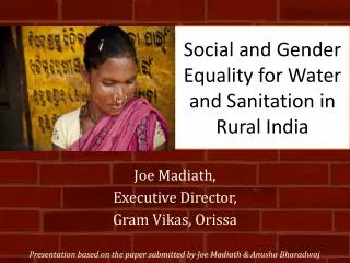 Social and Gender Equality for Water and Sanitation in Rural India