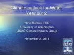 Climate outlook for Water Year 2012 - slide 1