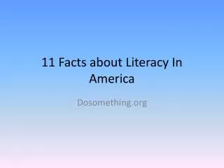11 Facts about Literacy In America