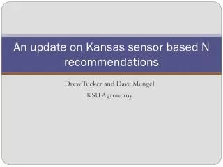 An update on Kansas sensor based N recommendations