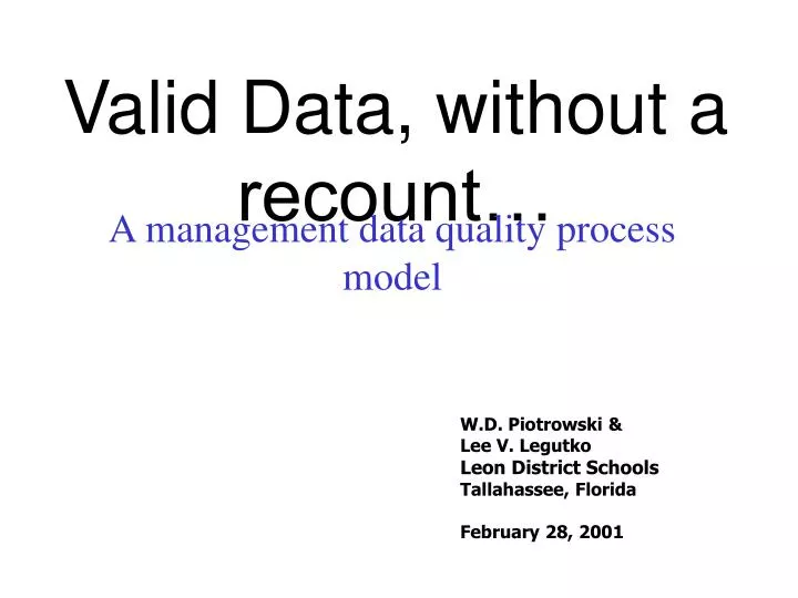 valid data without a recount