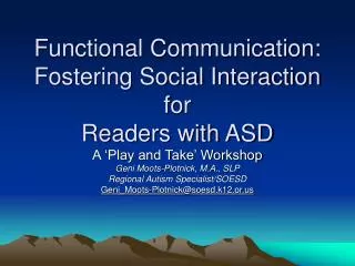 Functional Communication: Fostering Social Interaction for Readers with ASD