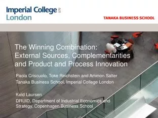 The Winning Combination: External Sources, Complementarities and Product and Process Innovation