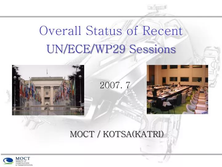 overall status of recent un ece wp29 sessions