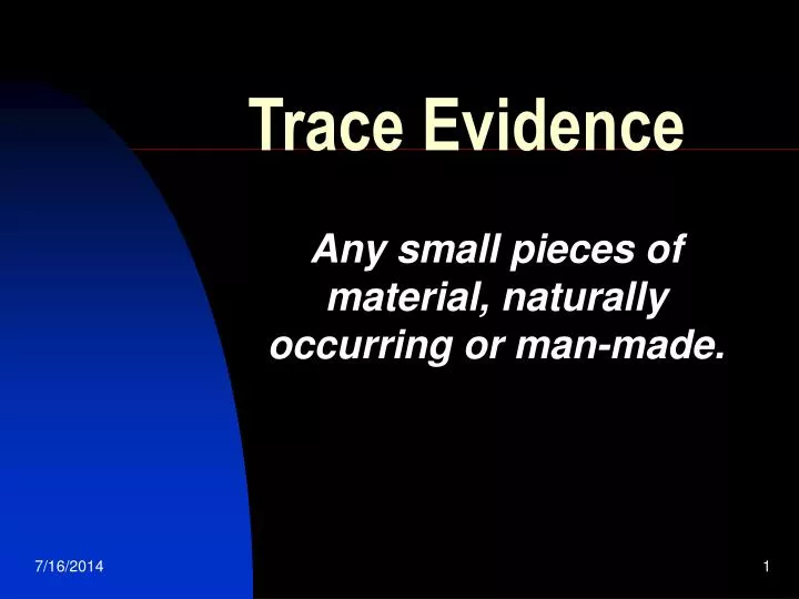 trace evidence