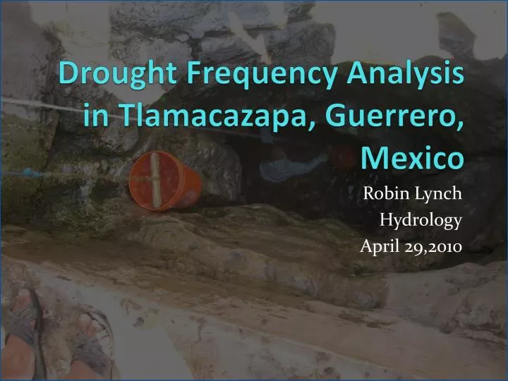 drought frequency analysis in tlamacazapa guerrero mexico