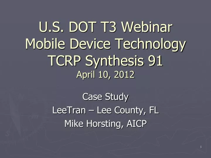 u s dot t3 webinar mobile device technology tcrp synthesis 91 april 10 2012