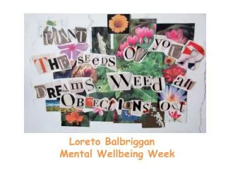 Loreto Balbriggan Mental Wellbeing Week