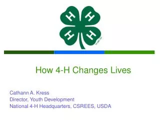 How 4-H Changes Lives