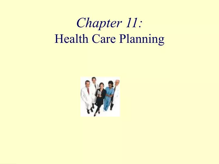 chapter 11 health care planning