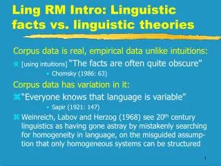 Ling RM Intro: Linguistic facts vs. linguistic theories