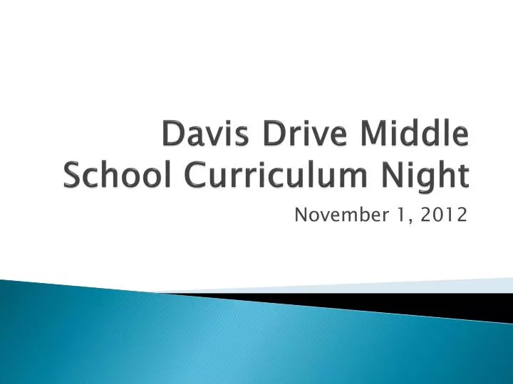 davis drive middle school curriculum night