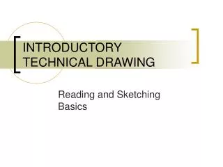 INTRODUCTORY TECHNICAL DRAWING