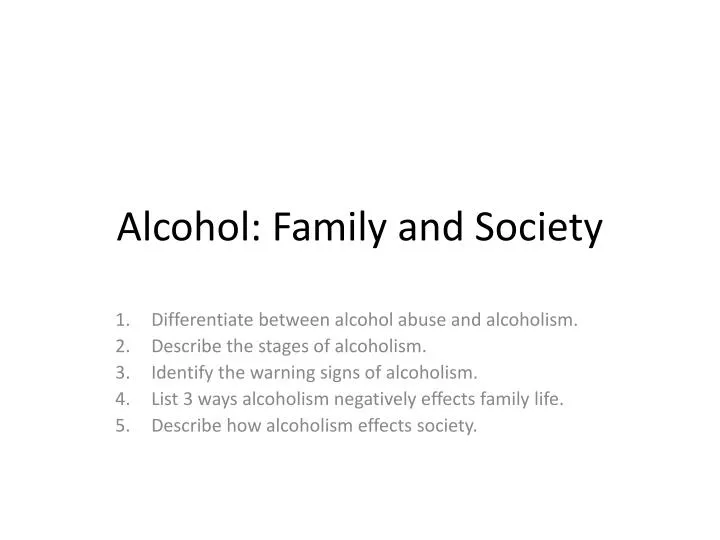 alcohol family and society