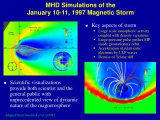 MHD Simulations of the January 10-11, 1997 Magnetic Storm