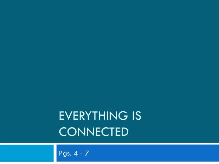 everything is connected