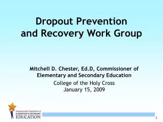 Dropout Prevention and Recovery Work Group