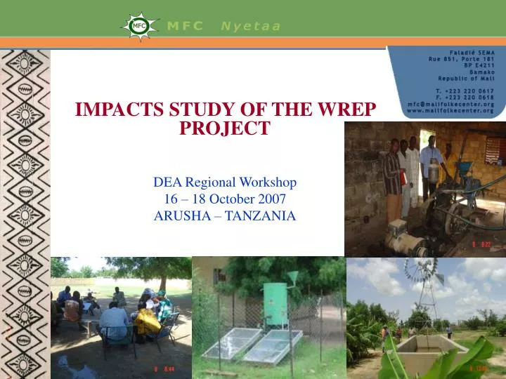 impacts study of the wrep project dea regional workshop 16 18 october 2007 arusha tanzania