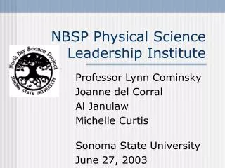 NBSP Physical Science Leadership Institute