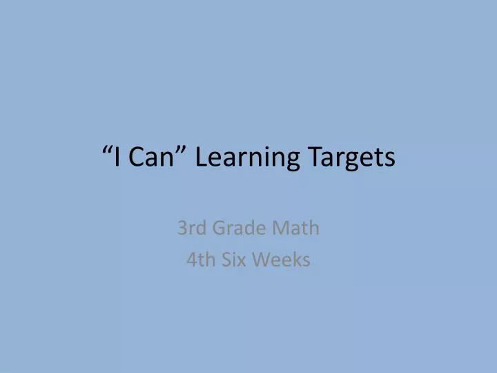 i can learning targets