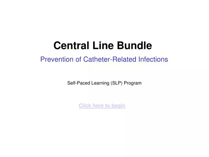 central line bundle prevention of catheter related infections