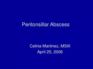 Peritonsillar Abscess