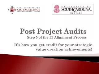 Post Project Audits Step 5 of the IT Alignment Process