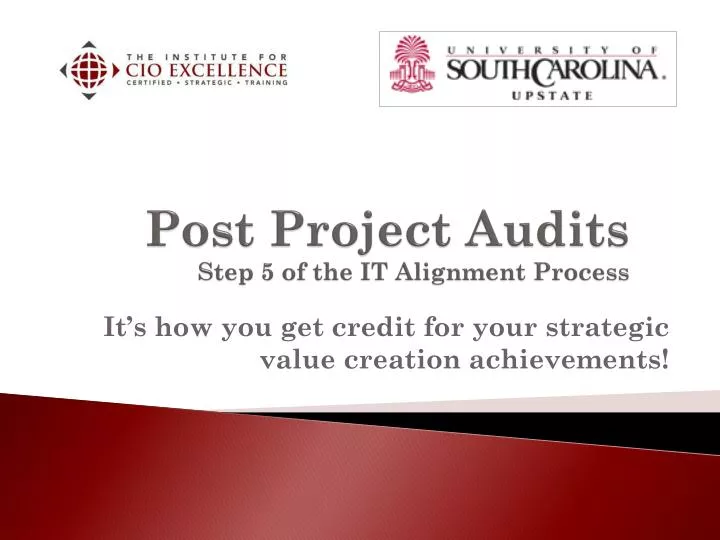 post project audits step 5 of the it alignment process
