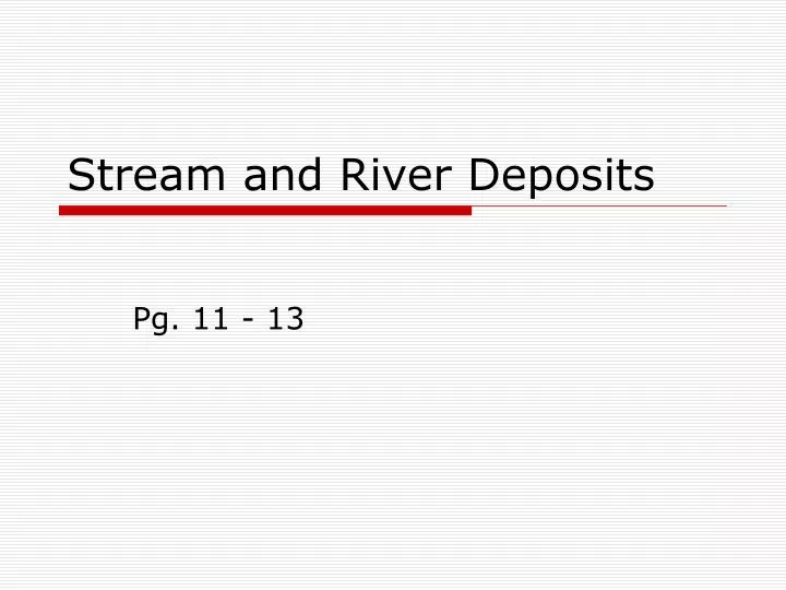stream and river deposits