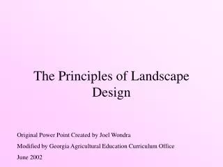 The Principles of Landscape Design