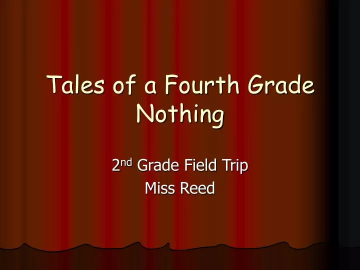 tales of a fourth grade nothing