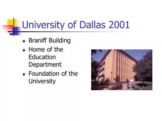 University of Dallas 2001