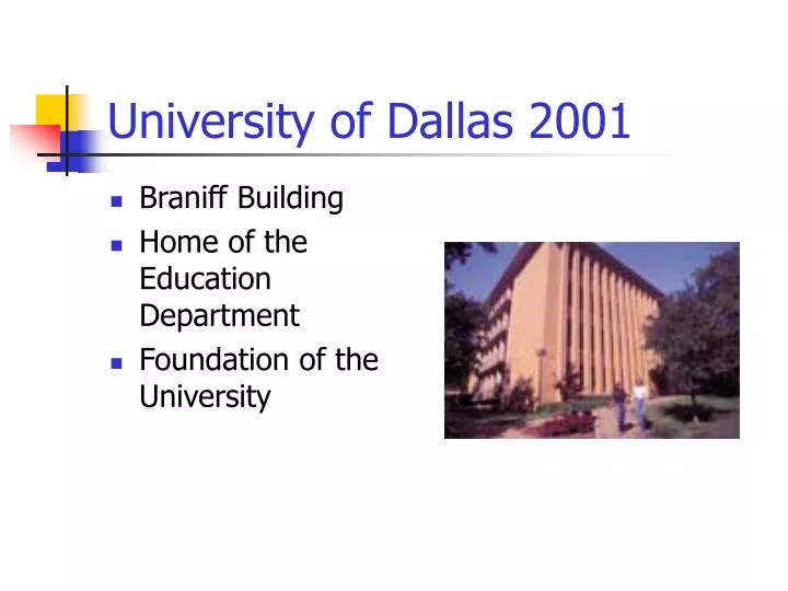 university of dallas 2001