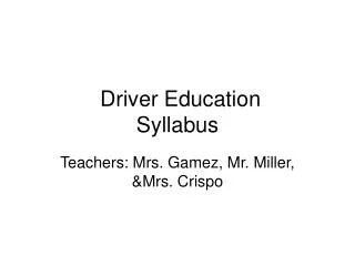Driver Education Syllabus