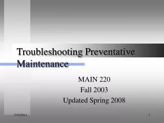 Troubleshooting Preventative Maintenance