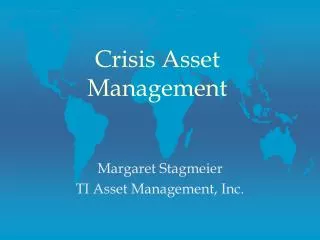 Crisis Asset Management