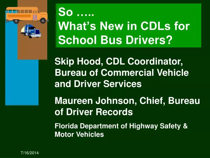 so what s new in cdls for school bus drivers