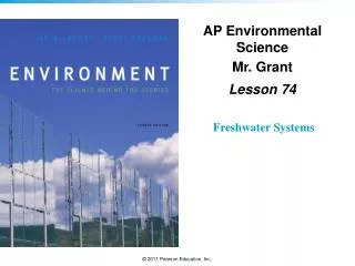 AP Environmental Science Mr. Grant Lesson 74