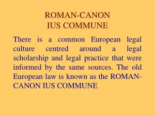 ROMAN-CANON IUS COMMUNE